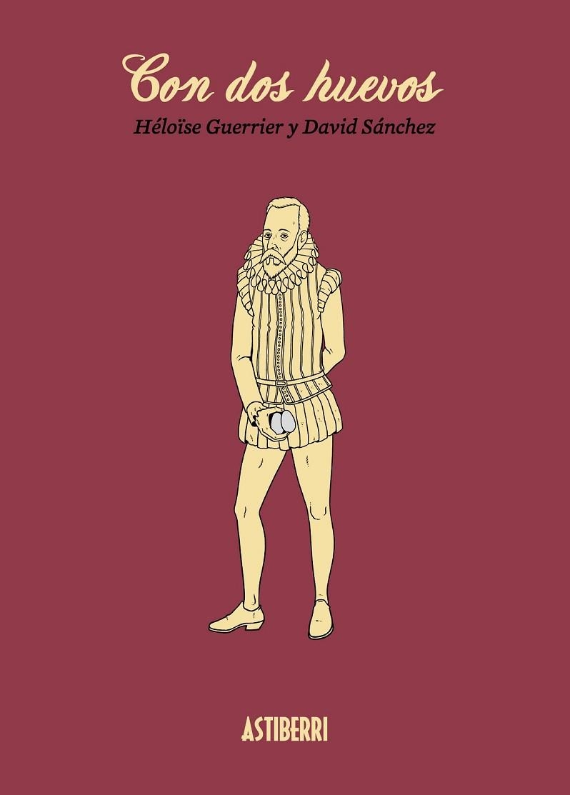 CON DOS HUEVOS | 9788415685555 | SÁNCHEZ GONZÁLEZ, DAVID / GUERRIER, HÉLOÏSE | Llibreria L'Odissea - Libreria Online de Vilafranca del Penedès - Comprar libros