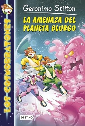 LA AMENAZA DEL PLANETA BLURGO | 9788408128403 | STILTON, GERONIMO | Llibreria Online de Vilafranca del Penedès | Comprar llibres en català