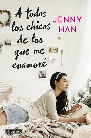 A TODOS LOS CHICOS DE LOS QUE ME ENAMORÉ | 9788408128441 | HAN, JENNY | Llibreria Online de Vilafranca del Penedès | Comprar llibres en català