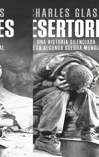 DESERTORES | 9788434418509 | GLASS, CHARLES | Llibreria L'Odissea - Libreria Online de Vilafranca del Penedès - Comprar libros