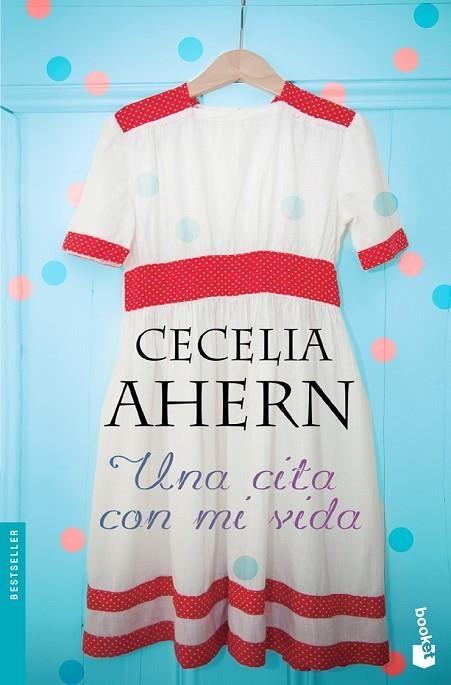UNA CITA CON MI VIDA | 9788408127420 | AHERN,AHERN | Llibreria Online de Vilafranca del Penedès | Comprar llibres en català