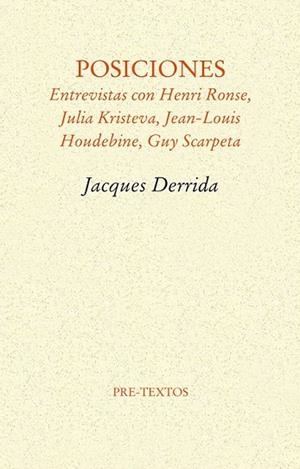 POSICIONES | 9788415576938 | DERRIDA, JACQUES | Llibreria Online de Vilafranca del Penedès | Comprar llibres en català