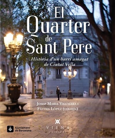 EL QUARTER DE SANT PERE | 9788483307731 | VILUMARA, JOSEP MARIA / LOPEZ, FATIMA / MEROLLI, GABRIELE | Llibreria L'Odissea - Libreria Online de Vilafranca del Penedès - Comprar libros