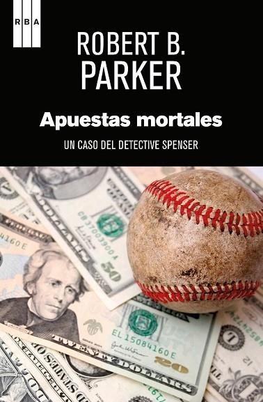 APUESTAS MORTALES | 9788490562932 | PARKER, ROBERT B. | Llibreria L'Odissea - Libreria Online de Vilafranca del Penedès - Comprar libros