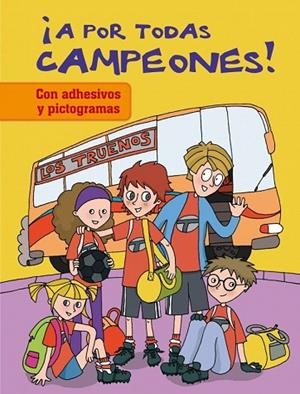 A POR TODAS CAMPEONES | 9788401906800 | MARTI CASTRO,ISABEL | Llibreria L'Odissea - Libreria Online de Vilafranca del Penedès - Comprar libros