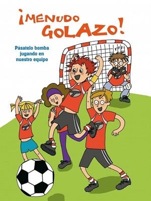 MENUDO GOLAZO | 9788401906848 | MARTI CASTRO, ISABEL | Llibreria L'Odissea - Libreria Online de Vilafranca del Penedès - Comprar libros