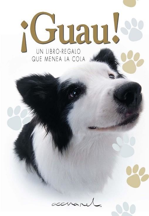 GUAU | 9788468750897 | EXLEY, HELEN | Llibreria L'Odissea - Libreria Online de Vilafranca del Penedès - Comprar libros