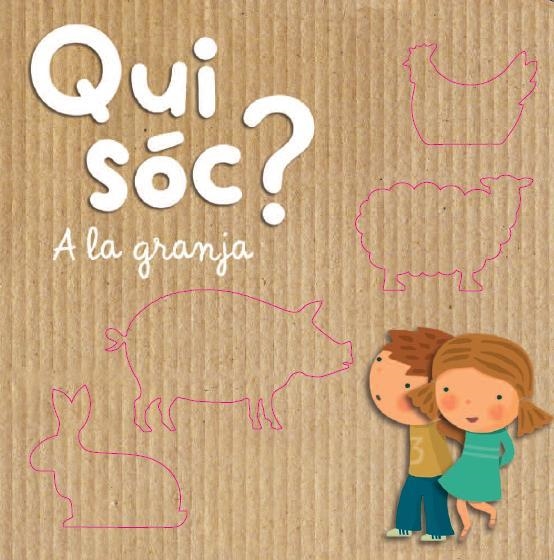 QUI SÓC A LA GRANJA | 9788490574720 | AA. VV. | Llibreria L'Odissea - Libreria Online de Vilafranca del Penedès - Comprar libros