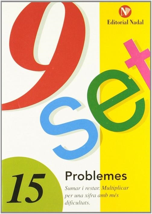 9 SET PROBLEMES 15 | 9788478870417 | VV. AA | Llibreria L'Odissea - Libreria Online de Vilafranca del Penedès - Comprar libros