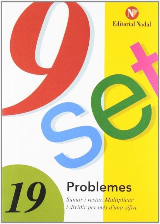 9 SET PROBLEMES 19 | 9788478870455 | VV. AA | Llibreria L'Odissea - Libreria Online de Vilafranca del Penedès - Comprar libros