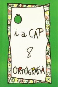 ORTOGRAFIA 8 PUNT I A CAP | 9788478871087 | AA.VV. | Llibreria L'Odissea - Libreria Online de Vilafranca del Penedès - Comprar libros