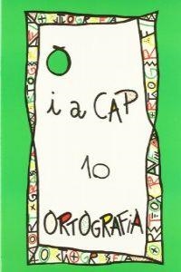 ORTOGRAFIA 10 PUNT I A CAP | 9788478871100 | AA.VV. | Llibreria L'Odissea - Libreria Online de Vilafranca del Penedès - Comprar libros