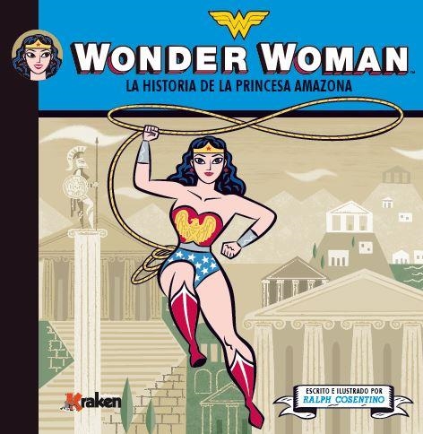 WONDER WOMAN | 9788492534630 | COSENTINO, RALPH | Llibreria Online de Vilafranca del Penedès | Comprar llibres en català