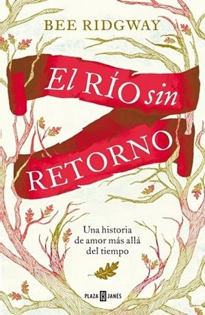 EL RÍO SIN RETORNO | 9788401384998 | RIDGWAY, BEE | Llibreria Online de Vilafranca del Penedès | Comprar llibres en català