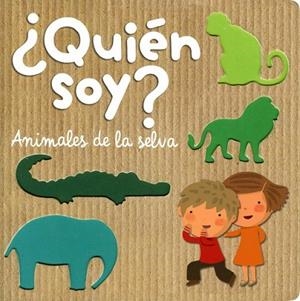 QUIÉN SOY ANIMALES DE LA SELVA | 9788408126409 | AA. VV. | Llibreria L'Odissea - Libreria Online de Vilafranca del Penedès - Comprar libros