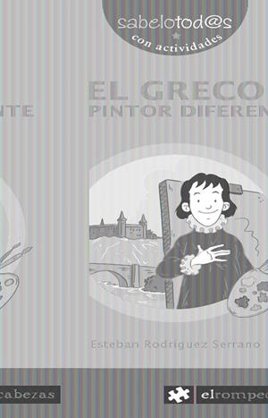 EL GRECO UN PINTOR DIFERENTE | 9788415016328 | RODRÍGUEZ SERRANO, ESTEBAN | Llibreria Online de Vilafranca del Penedès | Comprar llibres en català