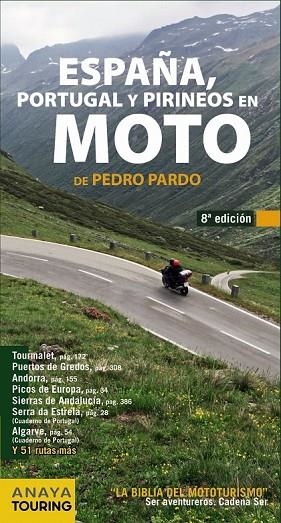 ESPAÑA PORTUGAL Y PIRINEOS EN MOTO 2014 | 9788499355252 | PARDO BLANCO, PEDRO | Llibreria Online de Vilafranca del Penedès | Comprar llibres en català