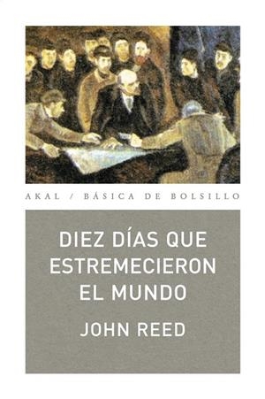 DIEZ DÍAS QUE ESTREMECIERON EL MUNDO | 9788446022145 | REED, JOHN | Llibreria Online de Vilafranca del Penedès | Comprar llibres en català