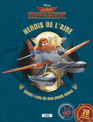AVIONS. EQUIP DE RESCAT. HEROIS DE L'AIRE | 9788447461677 | EQUIPO EVEREST | Llibreria Online de Vilafranca del Penedès | Comprar llibres en català
