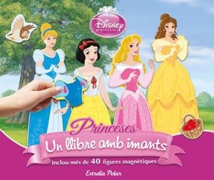 PRINCESES UN LLIBRE AMB IMANTS | 9788490574362 | AA. VV. | Llibreria Online de Vilafranca del Penedès | Comprar llibres en català