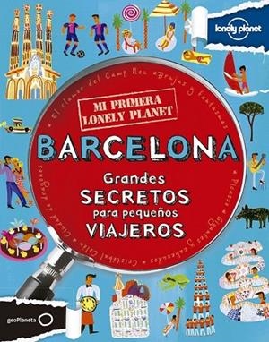 MI PRIMERA LONELY PLANET BARCELONA | 9788408125938 | AA. VV. | Llibreria Online de Vilafranca del Penedès | Comprar llibres en català