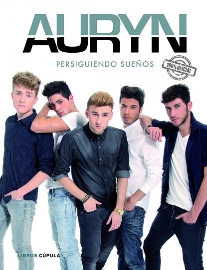 AURYN PERSIGUIENDO SUEÑOS | 9788448019426 | AA. VV. | Llibreria L'Odissea - Libreria Online de Vilafranca del Penedès - Comprar libros