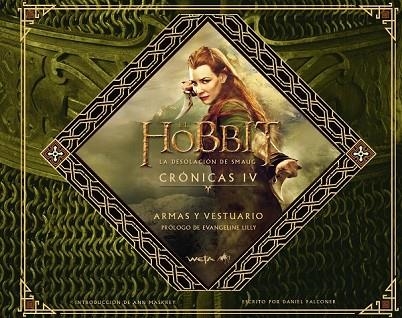 EL HOBBIT LA DESOLACIÓN DE SMAUG CRÓNICAS IV ARMAS Y VESTUARIO | 9788445002087 | AA. VV. | Llibreria L'Odissea - Libreria Online de Vilafranca del Penedès - Comprar libros