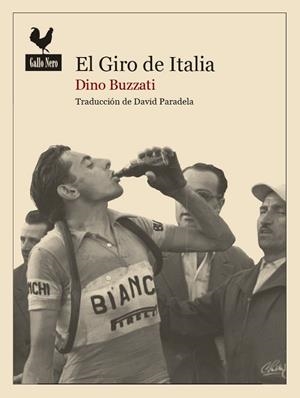 EL GIRO DE ITALIA | 9788494235719 | BUZZATI, DINO | Llibreria L'Odissea - Libreria Online de Vilafranca del Penedès - Comprar libros