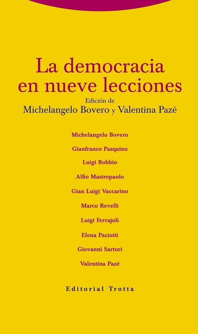 LA DEMOCRACIA EN NUEVE LECCIONES | 9788498795257 | BOVERO, MICHELANGELO / PAZÉ, VALENTINA | Llibreria L'Odissea - Libreria Online de Vilafranca del Penedès - Comprar libros