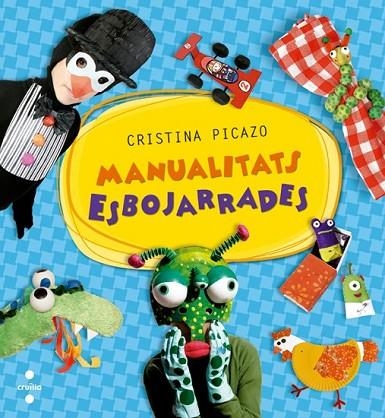 MANUALITATS ESBOJARRADES | 9788466135962 | PICAZO MARZO, CRISTINA | Llibreria Online de Vilafranca del Penedès | Comprar llibres en català