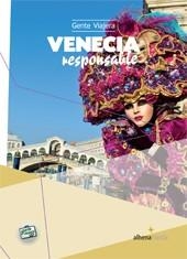 VENECIA RESPONSABLE | 9788492963492 | BASTART CASSÉ, JORDI | Llibreria L'Odissea - Libreria Online de Vilafranca del Penedès - Comprar libros