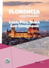 FLORENCIA RESPONSABLE | 9788492963478 | BASTART, JORDI | Llibreria L'Odissea - Libreria Online de Vilafranca del Penedès - Comprar libros