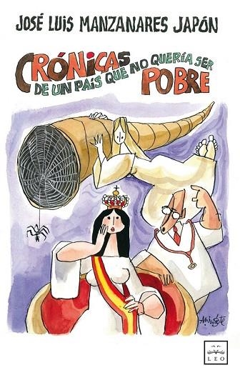 CRÓNICAS DE UN PAÍS QUE NO QUERÍA SER POBRE | 9788483569481 | MANZANARES, JOSÉ LUIS | Llibreria L'Odissea - Libreria Online de Vilafranca del Penedès - Comprar libros