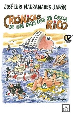 CRÓNICAS DE UN PAÍS QUE SE CREÍA RICO | 9788483569504 | MANZANARES, JOSÉ LUIS | Llibreria L'Odissea - Libreria Online de Vilafranca del Penedès - Comprar libros