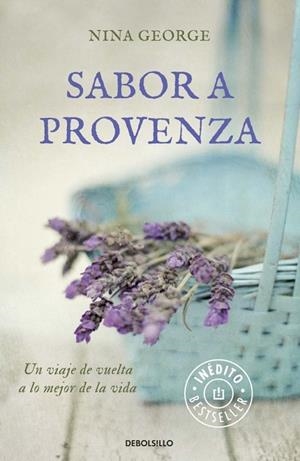 SABOR A PROVENZA | 9788490329733 | GEORGE, NINA | Llibreria Online de Vilafranca del Penedès | Comprar llibres en català