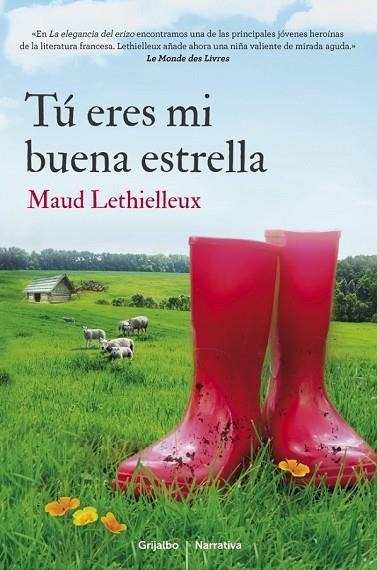 TÚ ERES MI BUENA ESTRELLA | 9788425351808 | LETHIELLEUX, MAUD | Llibreria L'Odissea - Libreria Online de Vilafranca del Penedès - Comprar libros