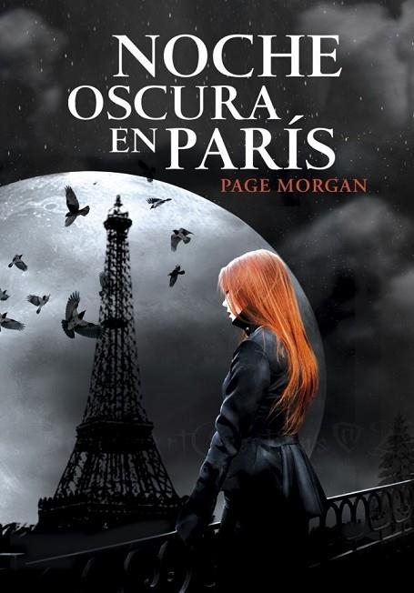 NOCHE OSCURA EN PARÍS | 9788490430118 | MORGAN, PAGE | Llibreria Online de Vilafranca del Penedès | Comprar llibres en català