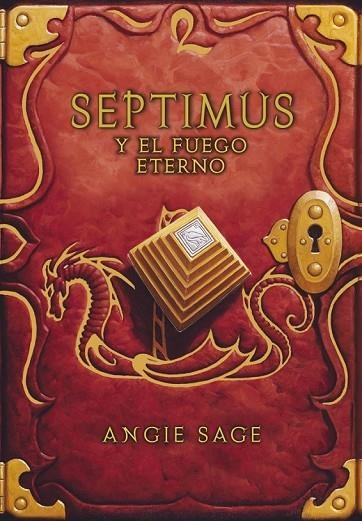 SEPTIMUS Y EL FUEGO ETERNO ( SEPTIMUS 7 ) | 9788484418849 | SAGE, ANGIE | Llibreria L'Odissea - Libreria Online de Vilafranca del Penedès - Comprar libros