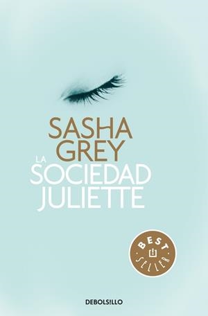 LA SOCIEDAD JULIETTE | 9788490328286 | GREY, SASHA | Llibreria L'Odissea - Libreria Online de Vilafranca del Penedès - Comprar libros