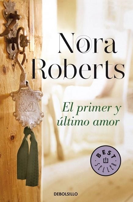 EL PRIMER Y ÚLTIMO AMOR ( HOTEL BOONSBORO 2 ) | 9788490328484 | ROBERTS, NORA | Llibreria Online de Vilafranca del Penedès | Comprar llibres en català