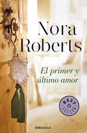 EL PRIMER Y ÚLTIMO AMOR ( HOTEL BOONSBORO 2 ) | 9788490328484 | ROBERTS, NORA | Llibreria Online de Vilafranca del Penedès | Comprar llibres en català