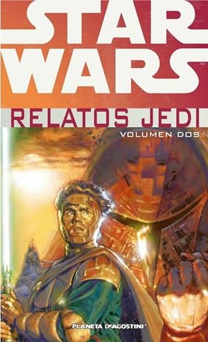 STAR WARS RELATOS JEDI VOLUMEN DOS | 9788415921400 | AA. VV. | Llibreria L'Odissea - Libreria Online de Vilafranca del Penedès - Comprar libros