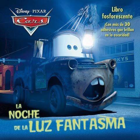 CARS LA NOCHE DE LA LUZ FANTASMA | 9788499515175 | DISNEY | Llibreria L'Odissea - Libreria Online de Vilafranca del Penedès - Comprar libros