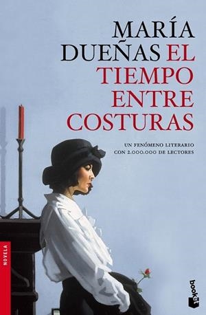 EL TIEMPO ENTRE COSTURAS | 9788499984186 | DUEÑAS, MARIA | Llibreria L'Odissea - Libreria Online de Vilafranca del Penedès - Comprar libros