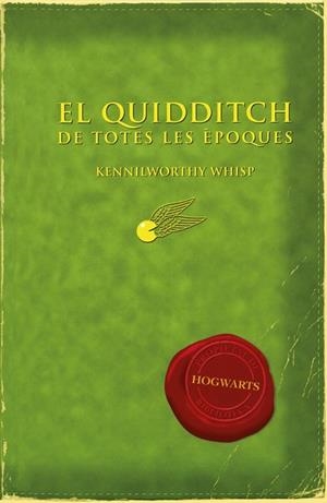 EL QUIDDITCH DE TOTES LES ÈPOQUES | 9788497879705 | ROWLING J. K. | Llibreria Online de Vilafranca del Penedès | Comprar llibres en català