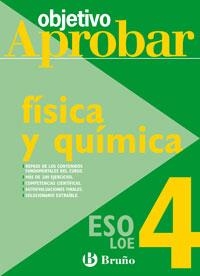 OBJETIVO APROBAR LOE: FÍSICA Y QUÍMICA 4 ESO | 9788421660140 | SORIANO MINNOCCI, JACINTO | Llibreria L'Odissea - Libreria Online de Vilafranca del Penedès - Comprar libros