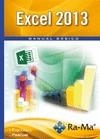 EXCEL 2013 MANUAL BÁSICO | 9788499645032 | PASCUAL GONZALEZ, FRANCISCO | Llibreria L'Odissea - Libreria Online de Vilafranca del Penedès - Comprar libros