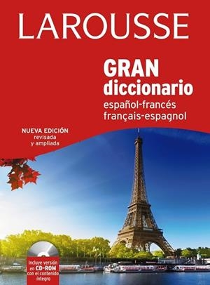 GRAN DICCIONARIO ESPAÑOL FRANCÉS FRANÇAIS ESPAGNOL | 9788416124008 | AA. VV. | Llibreria Online de Vilafranca del Penedès | Comprar llibres en català