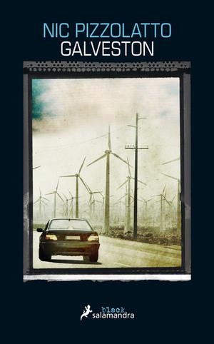 GALVESTON | 9788416237005 | PIZZOLATTO, NIC | Llibreria Online de Vilafranca del Penedès | Comprar llibres en català