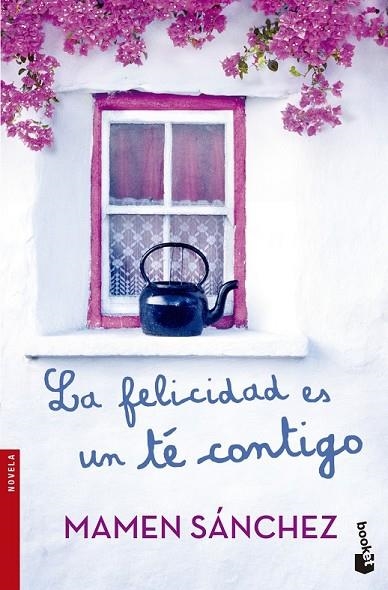 LA FELICIDAD ES UN TÉ CONTIGO | 9788467042146 | SÁNCHEZ, MAMEN  | Llibreria L'Odissea - Libreria Online de Vilafranca del Penedès - Comprar libros